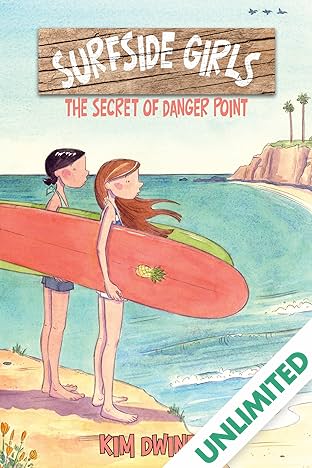 Surfside Girls Book One: The Secret of Danger Point